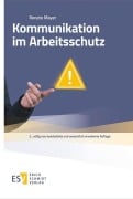 Cover-Bild zum Titel 'Kommunikation im Arbeitsschutz' von 'Renate Mayer'