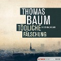 Cover-Bild zum Titel 'Tödliche Fälschung' von 'Thomas Baum'
