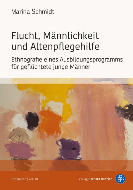 Flucht, Männlichkeit und Altenpflegehilfe - Marina Schmidt