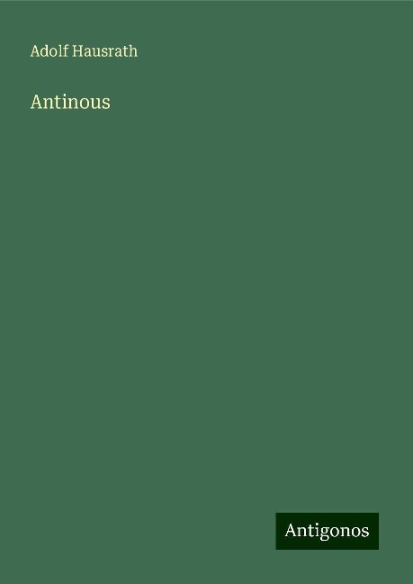 Antinous - Adolf Hausrath