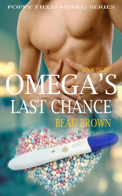 Omega's Last Chance - Beau Brown