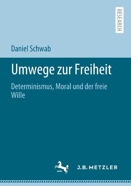 Umwege zur Freiheit - Daniel Schwab
