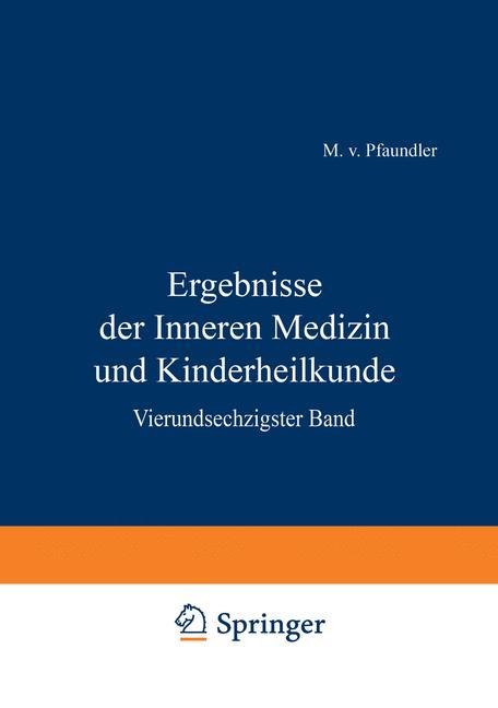 Ergebnisse der Inneren Medizin und Kinderheilkunde - M. V. Pfaundler, A. Schittenhelm