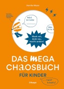 Cover-Bild zum Titel 'Das mega Chaosbuch für Kinder' von 'Henrike Meyer'