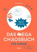 Cover-Bild zum Titel 'Das mega Chaosbuch für Kinder' von 'Henrike Meyer'