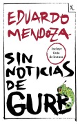 Cover-Bild zum Titel 'Sin noticias de Gurb' von 'Eduardo Mendoza'