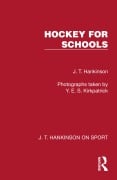 Cover-Bild zum Titel 'Hockey for Schools' von 'J. T. Hankinson'