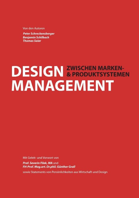 Design Management - Peter Schreckensberger, Benjamin Schilbach, Thomas Saier