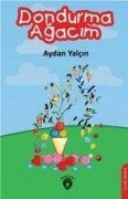 Cover-Bild zum Titel 'Dondurma Agacim' von 'Aydan Yalcin'