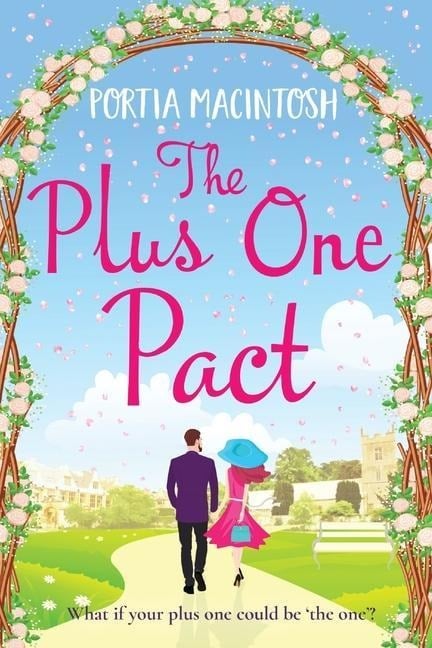 The Plus One Pact - Portia Macintosh