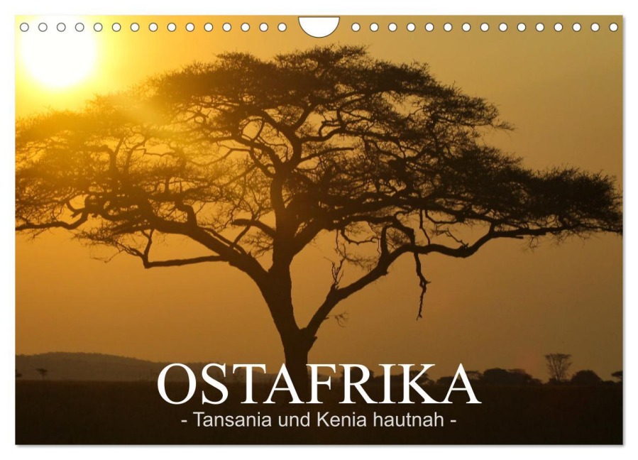 Ostafrika - Tansania und Kenia hautnah (Wandkalender 2026 DIN A4 quer), CALVENDO Monatskalender - Sarah W. Fotografie