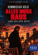 Cover-Bild zum Titel 'Kommissar Kolb - ALLES MUSS RAUS' von 'Lars Gulliver Dieth'