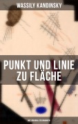 Cover-Bild zum Titel 'Punkt und Linie zu Fläche (Mit Original-Zeichnungen)' von 'Wassily Kandinsky'