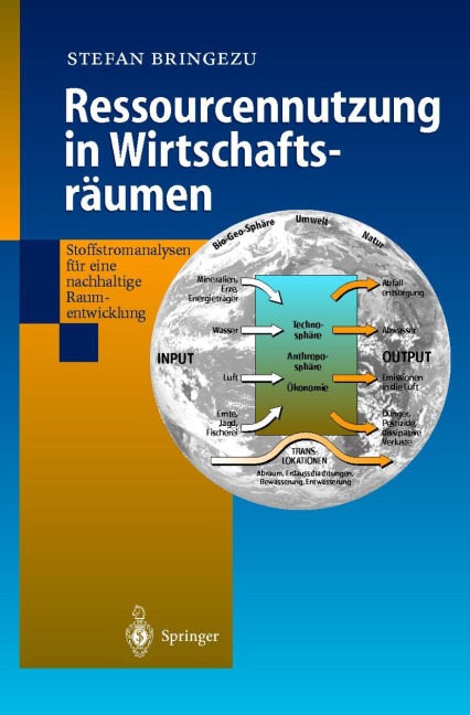 Ressourcennutzung in Wirtschaftsräumen - Stefan Bringezu