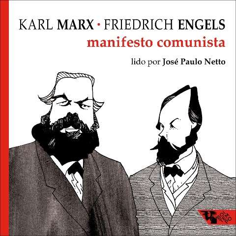 Manifesto comunista - Friedrich Engels, Karl Marx