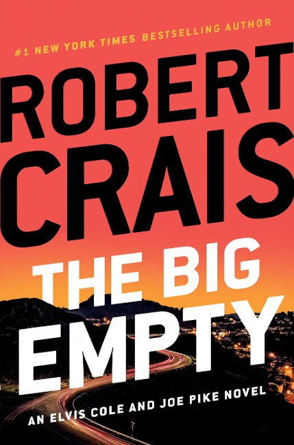 The Big Empty - Robert Crais