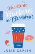 Cover-Bild zum Titel 'Die kleine Bäckerei in Brooklyn' von 'Julie Caplin'
