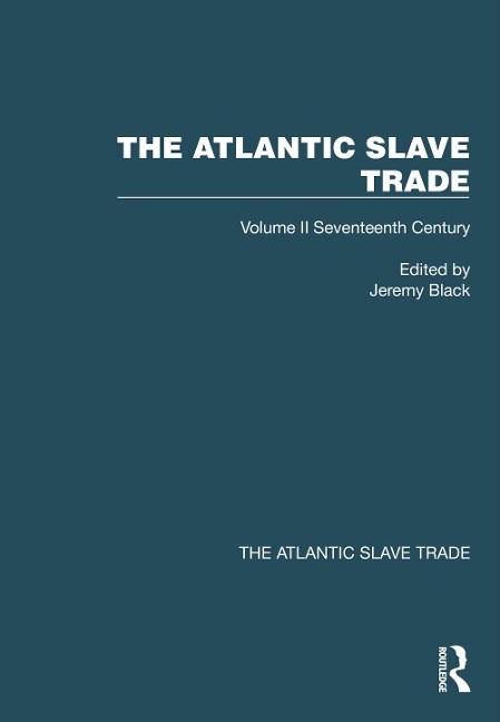 The Atlantic Slave Trade - 