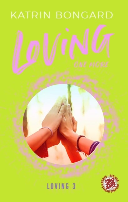 Loving one more - Katrin Bongard