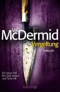 Cover-Bild zum Titel 'Vergeltung' von 'Val McDermid'