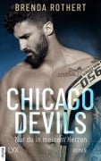 Chicago Devils - Nur du in meinem Herzen - Brenda Rothert