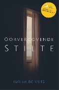 Cover-Bild zum Titel 'Oorverdovende Stilte' von 'Miriam de Vries'