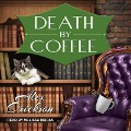 Cover-Bild zum Titel 'Death by Coffee Lib/E' von 'Alex Erickson'