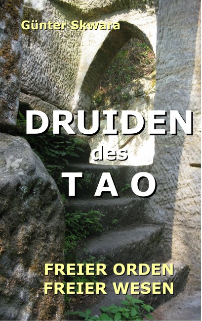 Druiden des Tao - Günter Skwara