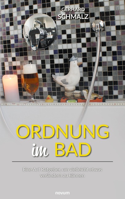 Ordnung im Bad - Gerhard Schmalz