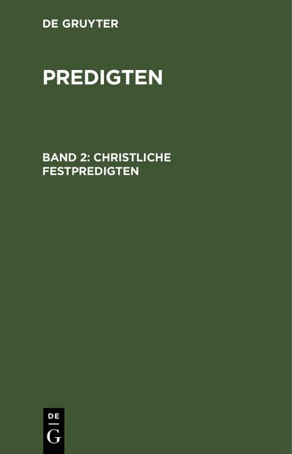 Christliche Festpredigten - F. Schleiermacher