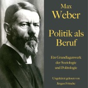 Cover-Bild zum Titel 'Max Weber: Politik als Beruf' von 'Max Weber'