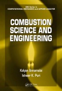 Cover-Bild zum Titel 'Combustion Science and Engineering' von 'Kalyan Annamalai, Ishwar K. Puri'