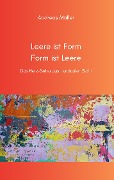 Cover-Bild zum Titel 'Leere ist Form, Form ist Leere' von 'Andreas Müller'