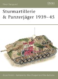 Cover-Bild zum Titel 'Sturmartillerie & Panzerjäger 1939-45' von 'Bryan Perrett'