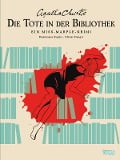 Agatha Christie Classics: Die Tote in der Bibliothek - Agatha Christie, Dominique Ziegler