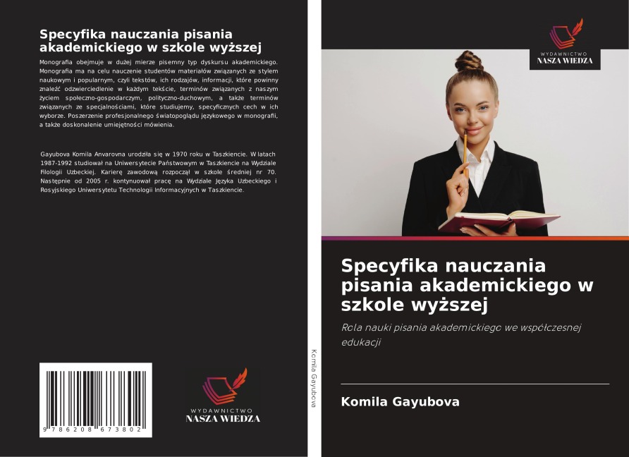 Specyfika nauczania pisania akademickiego w szkole wy¿szej - Komila Gayubova