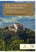 Burg und Festung Hohenneuffen - Neue Forschungen zu Herrschaft, Politik und Kultur - 