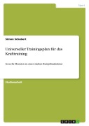 Cover-Bild zum Titel 'Universeller Trainingsplan für das Krafttraining' von 'Simon Schubert'