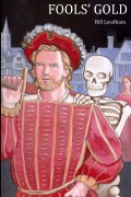Cover-Bild zum Titel 'Fool's Gold' von 'Bill Leedham'