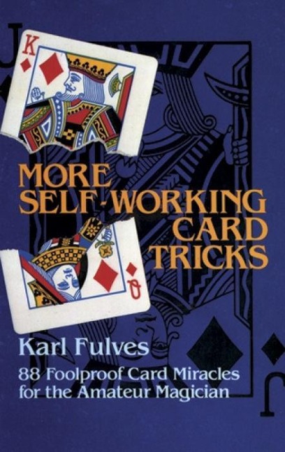 More Self-Working Card Tricks - Karl Fulves