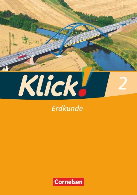 Klick! Geschichte, Erdkunde, Politik 2. Erdkunde. Arbeitsheft - Silke Weise, Wolfgang Humann, Oliver Fink, Christine Fink