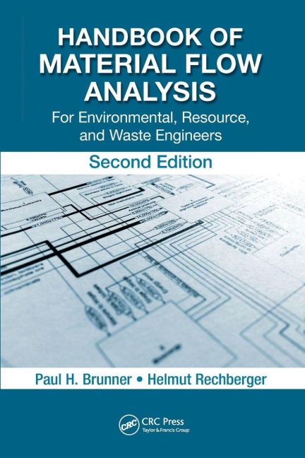 Handbook of Material Flow Analysis - Paul H. Brunner, Helmut Rechberger