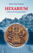 Cover-Bild zum Titel 'Hexarium' von 'Simon-Noel Godenzi'