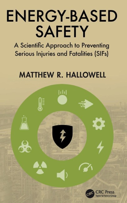 Energy-Based Safety - Matthew R. Hallowell