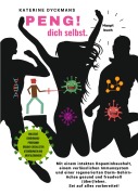 Cover-Bild zum Titel 'PENG! dich selbst. Hauptbuch.' von 'Katerine Dyckmans'