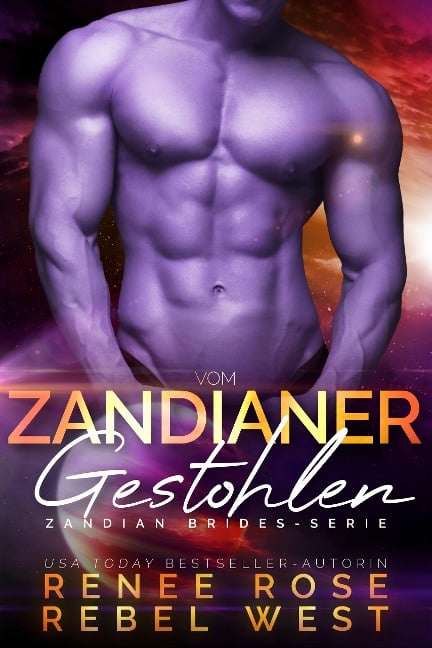 Vom Zandianer gestohlen - Renee Rose, Rebel West