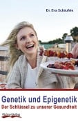 Cover-Bild zum Titel 'Genetik und Epigenetik' von 'Eva Schäufele'