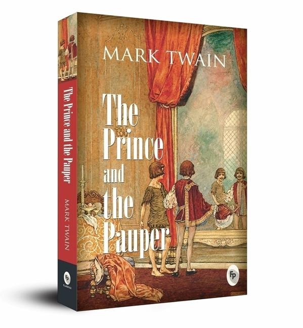 The Prince and the Pauper - Mark Twain