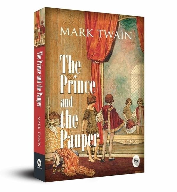 The Prince and the Pauper - Mark Twain