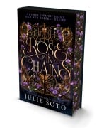 Cover-Bild zum Titel 'Rose in Chains. Deluxe Edition' von 'Julie Soto'